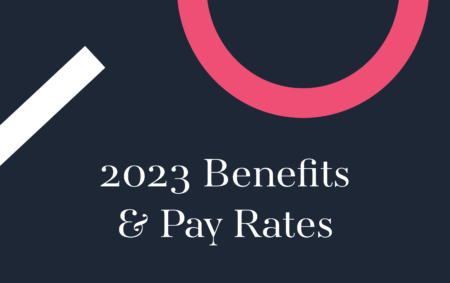 2023 Benefit & Pay Rates